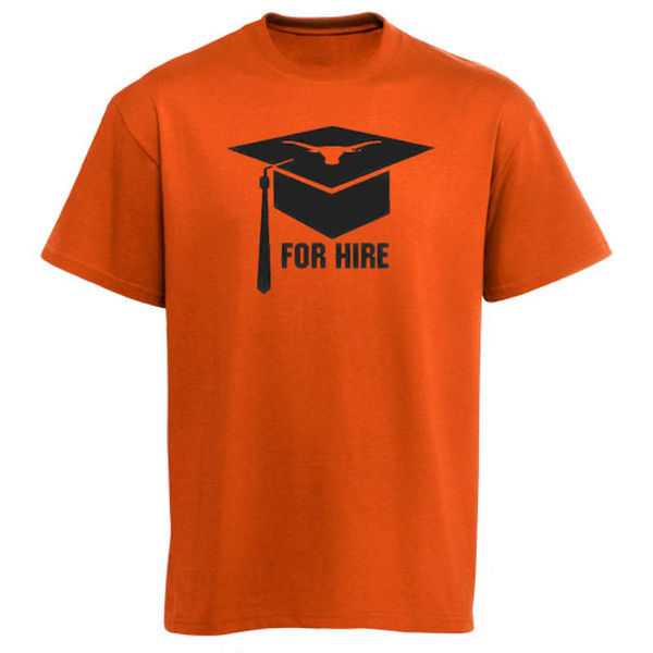 Texas Longhorns For Hire Graduation WEM T-Shirt - Burnt Orange,We sell and wholesale Texas Longhorns For Hire Graduation WEM T-Shirt - Burnt Orange on line form chian!